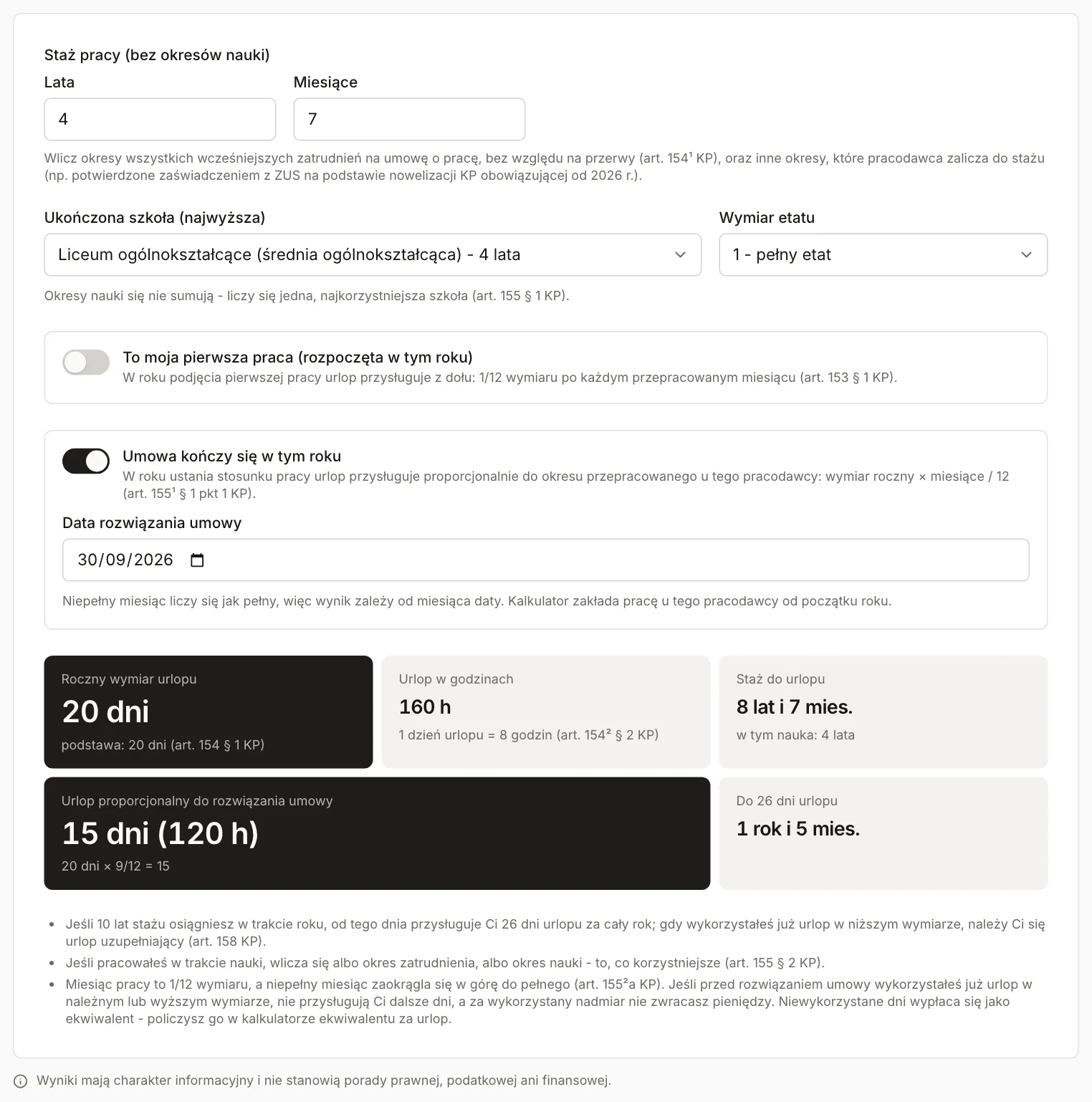 Kalkulator urlopu wypoczynkowego: staż 4 lata i 7 miesięcy, liceum, umowa kończy się 30.09.2026, wymiar roczny 20 dni, urlop proporcjonalny 15 dni (120 godzin)